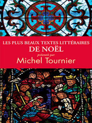 cover image of Les plus beaux textes littéraires de Noël